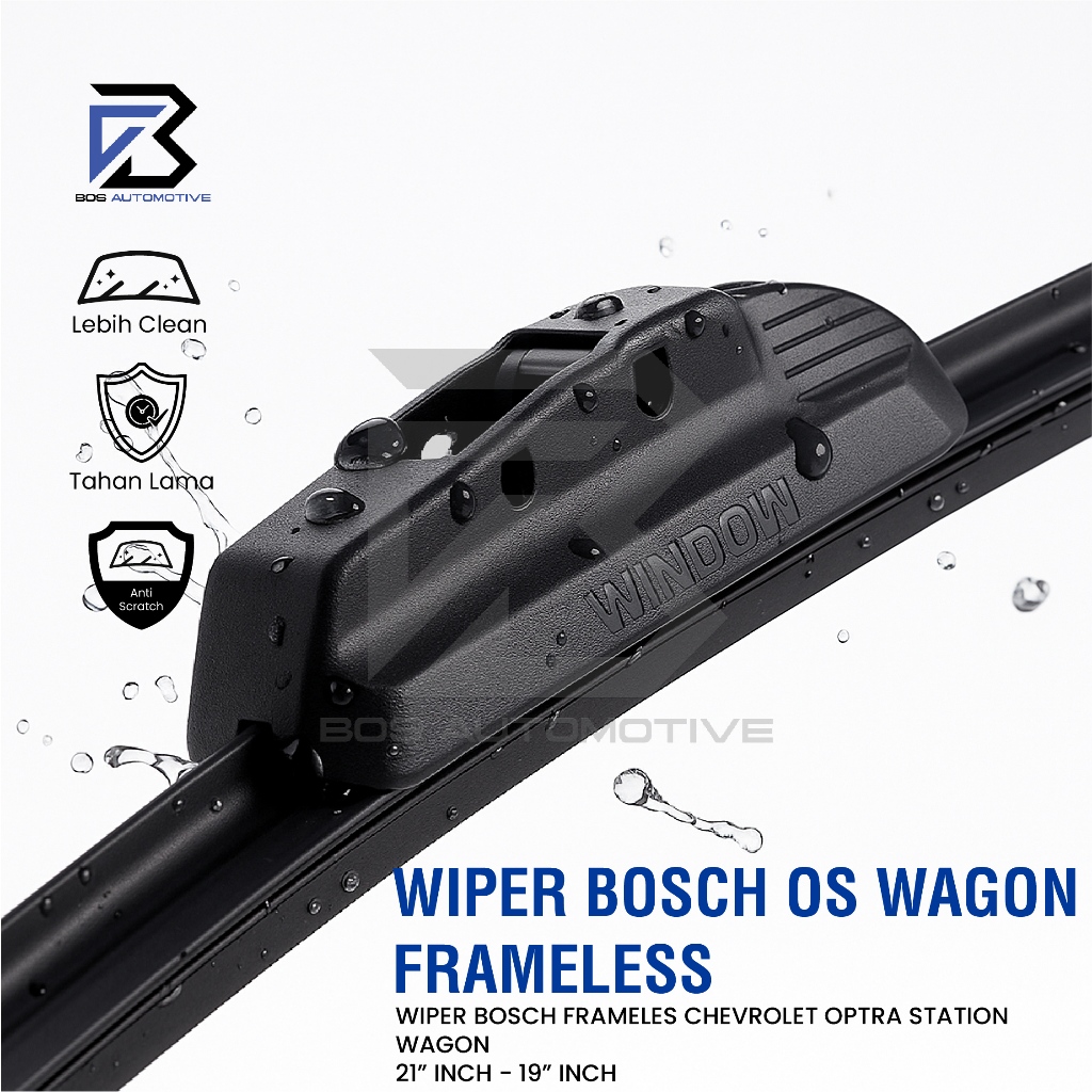 Wiper Blade BOSCH Clear Frameless Karet | Advantage Besi Kipas Kaca Depan Mobil CHEVROLET OPTRA STATION WAGON Frame Hook 21" - 19" Inch Original - foto-produk-3