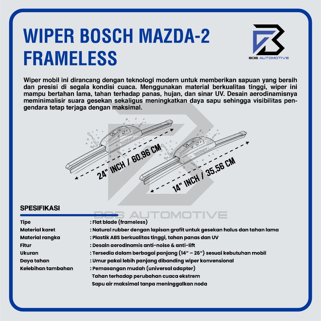Wiper Blade Bosch Clear Frameless / Karet / Kipas Kaca Depan Mobil Mobil NEW MAZDA 2 â€“ 2008 / Frame Hook 24" - 14" Inch Original - foto-produk-2