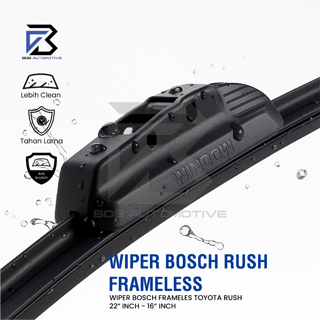 Wiper Blade BOSCH Clear Frameless Karet | Advantage Besi Kipas Kaca Depan Mobil TOYOTA ALL NEW RUSH - DAIHATSU TERIOS Frame Hook 22" - 16" Inch Original - foto-produk-1
