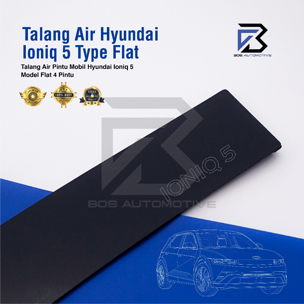 Talang Air Pintu Mobil Hyundai Ioniq 5 - 2023 Model Flat Rata 4 Pintu