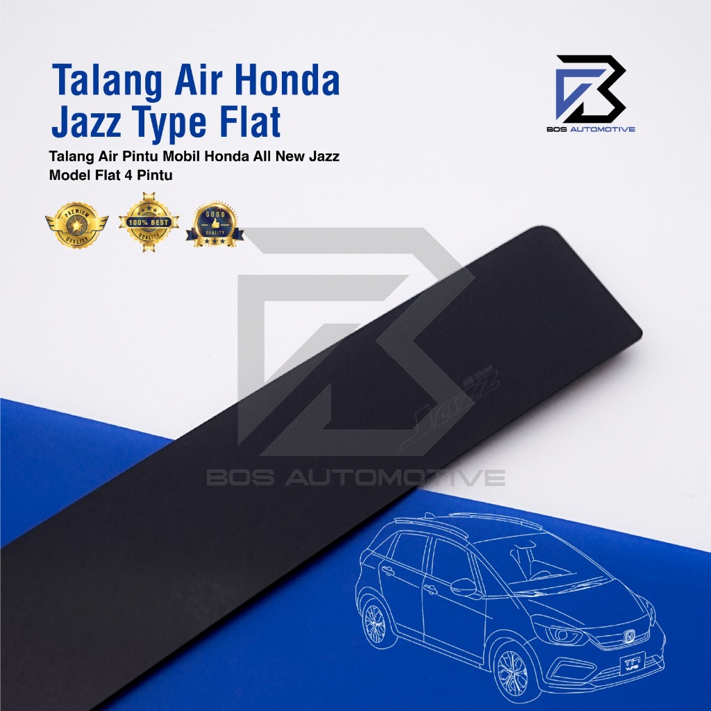 Talang Air Pintu Mobil Honda All New Jazz  2014 â€“ 2021 Model Flat 4 Pintu