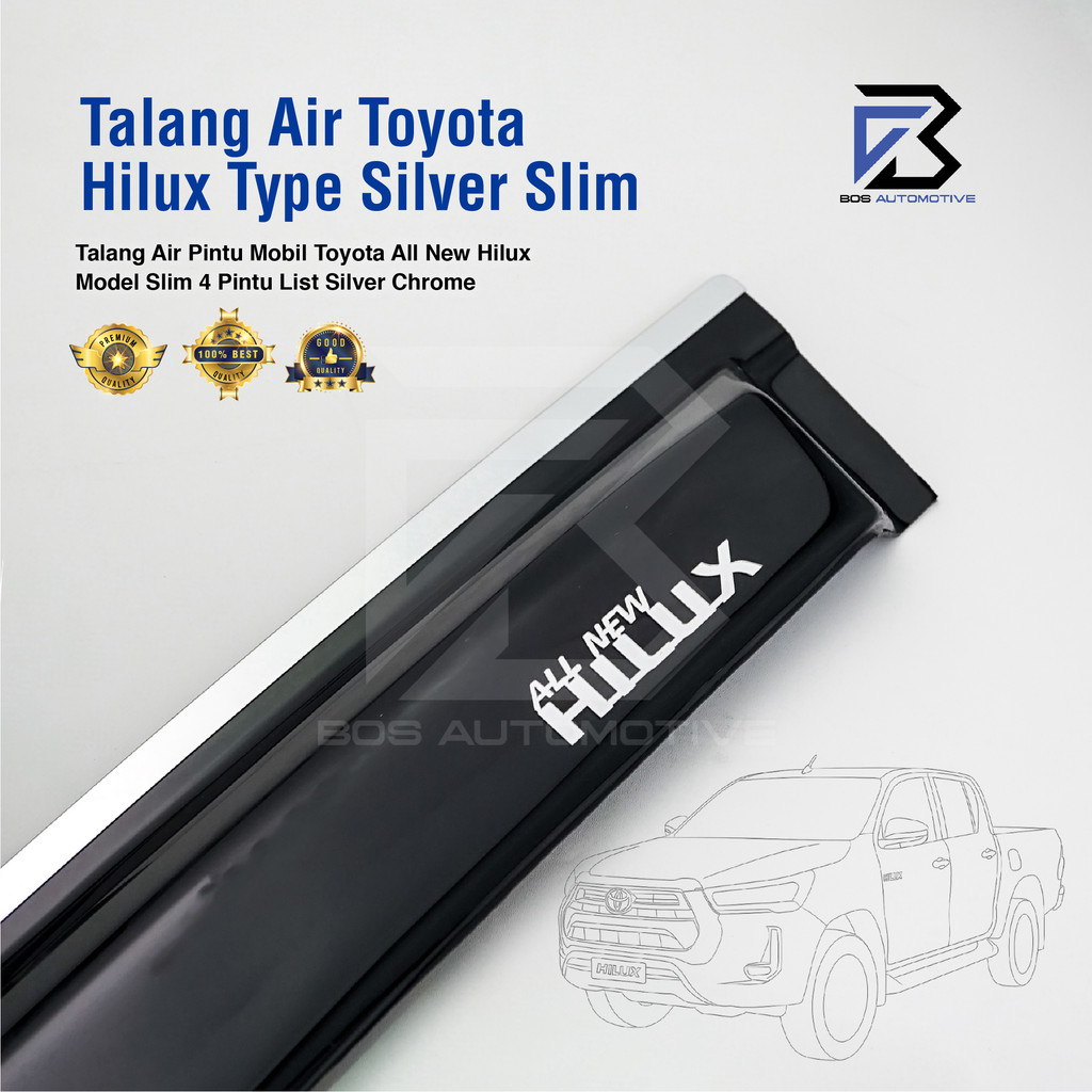 Talang Air Pintu List Silver Chrome Mobil Toyota  All New Hilux 2016 â€“ 2021 Double Cabin Model Slim 4 Pintu