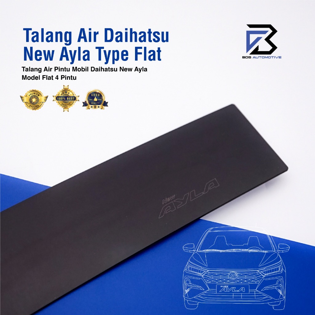 Talang Air Pintu Mobil Daihatsu New Ayla 2022 - 2023 Model Flat Rata 4 Pintu