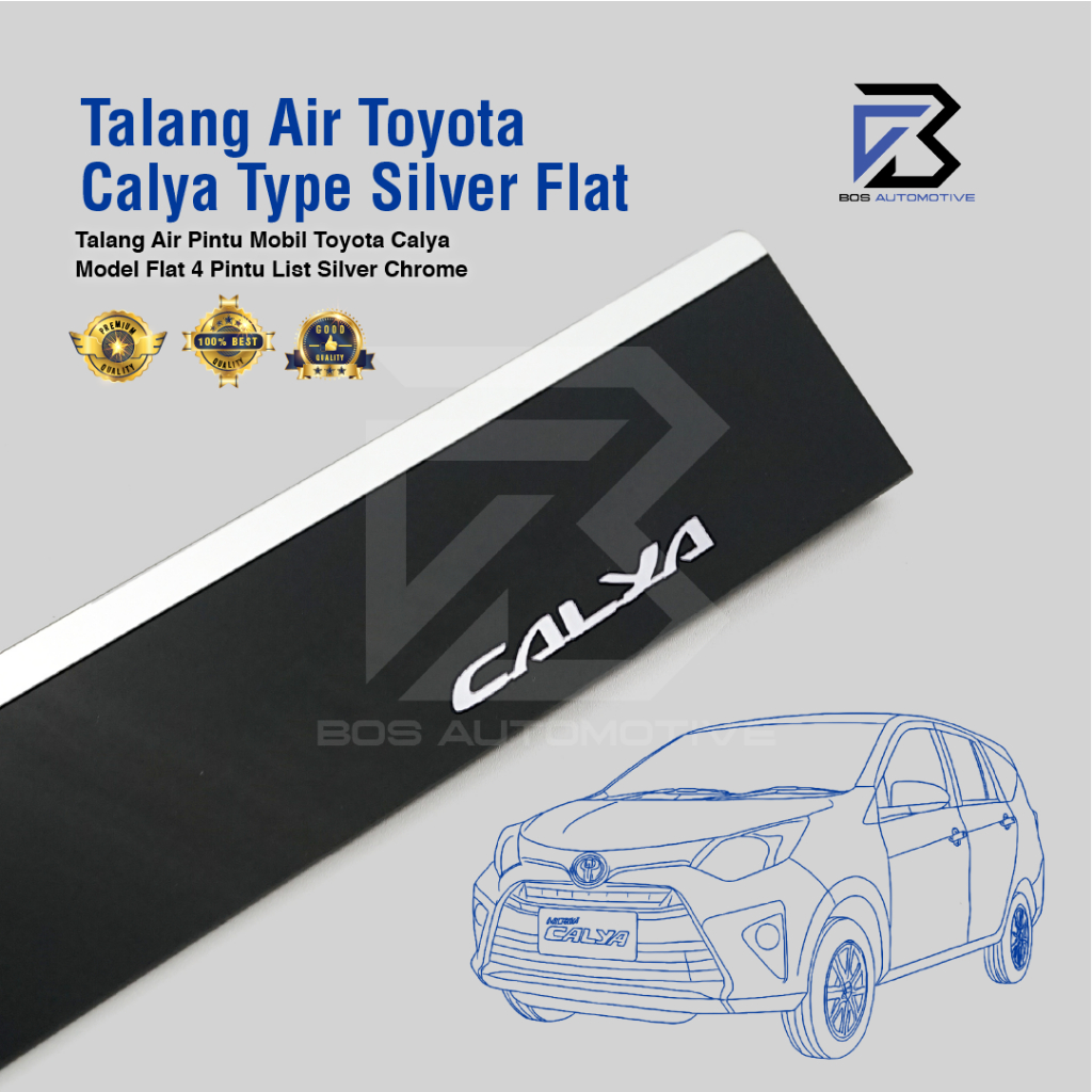 Talang Air Pintu List Silver Chrome Mobil Toyota Calya 2016 â€“ 2020 Model Flat Rata 4 Pintu
