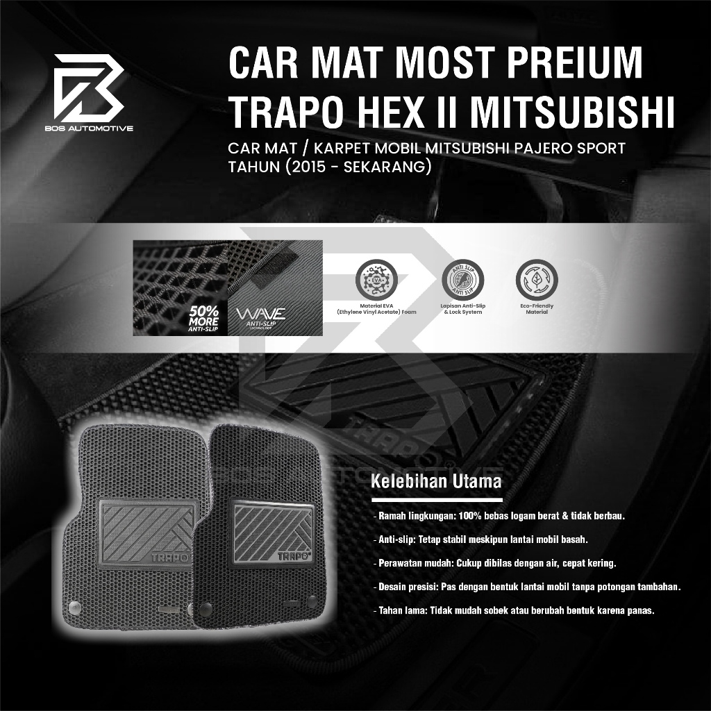 Karpet Mobil MITSUBISHI PAJERO SPORT 2015 - Sekarang Car Mats Premium TRAPO HEX II Original - foto-produk-4