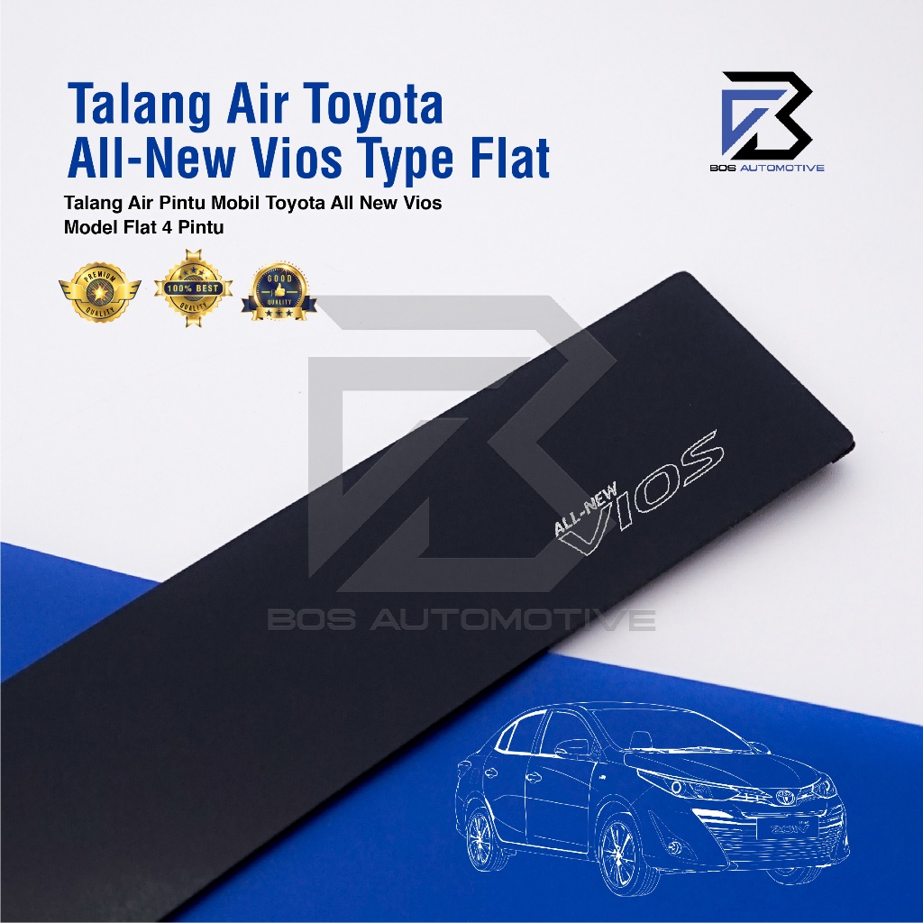 Talang Air Pintu Mobil Toyota All New Vios 2013 â€“ 2021 Model Flat 4 Pintu