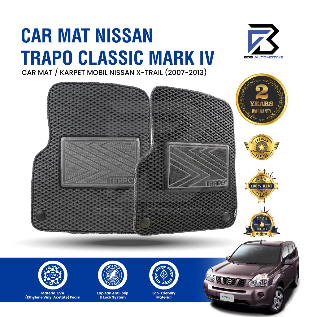 Karpet Mobil NISSAN X-Trail (2007 - 2013) Fullset Premium Anti Slip - Carmat Trapo Classic Mark IV Original