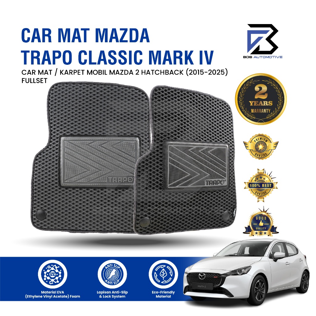 Karpet Mobil MAZDA 2 HATCHBACK (2015 - Sekarang) Fullset Premium Anti Slip - Carmat Trapo Classic Mark IV Original